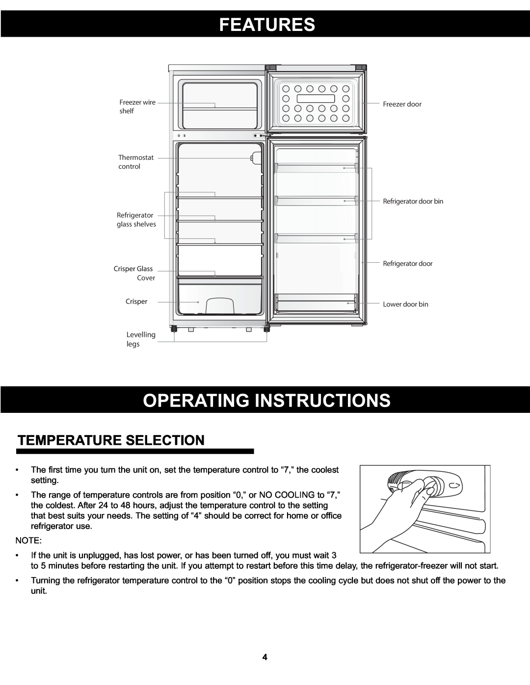 Danby DPF074B1WDB manual Features, Operating Instructions, Temperature Selection 